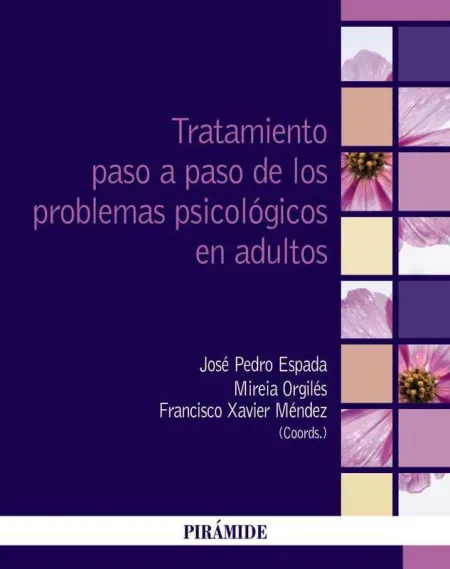Tratamiento Paso a Paso de los Problemas Psicológicos en Adultos