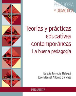 TEORÍAS Y PRÁCTICAS EDUCATIVAS CONTEMPORÁNEAS