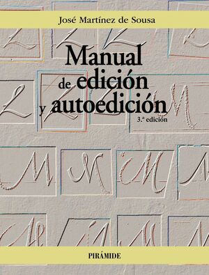 MANUAL DE EDICIÓN Y AUTOEDICIÓN