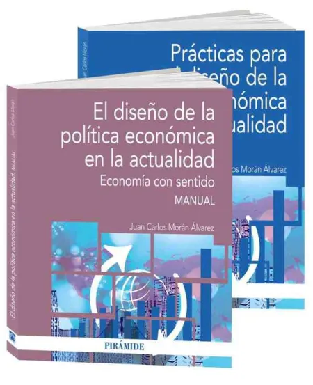 Pack-El Diseño de la Política Económica en la Actualidad