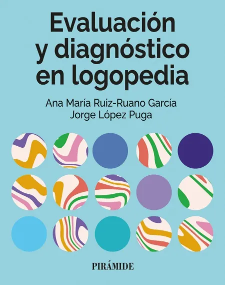 Evaluación y Diagnóstico en Logopedia