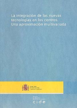 LA INTEGRACIÓN DE LAS TIC EN LOS CENTROS ESCOLARES