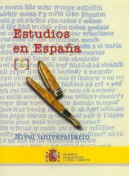Estudios en España (2 Tomos) Nivel Universitario