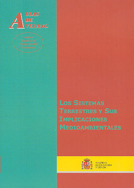 LOS SISTEMAS TERRESTRES Y SUS IMPLICACIONES MEDIOAMBIENTALES