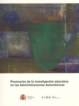 Promoción de la Investigación Educativa en las Administraciones Autonómicas
