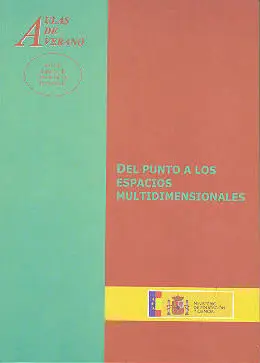 Del Punto a los Espacios Multidimensionales