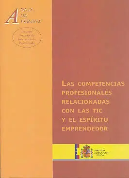 Las Competencias Profesionales Relacionadas con las Tic y el Espíritu Emprendedo