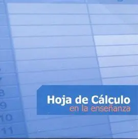 La Hoja de Cálculo en la Enseñanza