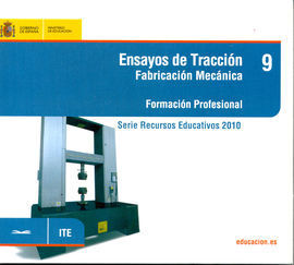ENSAYOS DE TRACCIÓN. FABRICACIÓN MECÁNICA. FORMACIÓN PROFESIONAL