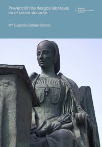 PREVENCIÓN DE RIESGOS LABORALES EN EL SECTOR DOCENTE