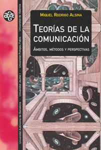 TEORÍAS DE LA COMUNICACIÓN