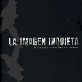 La Imagen Inquieta