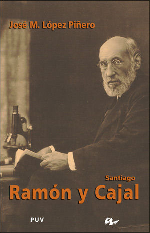 SANTIAGO RAMÓN Y CAJAL