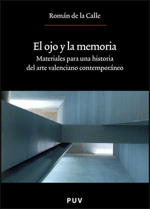 EL OJO Y LA MEMORIA