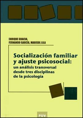 SOCIALIZACIÓN FAMILIAR Y AJUSTE PSICOSOCIAL