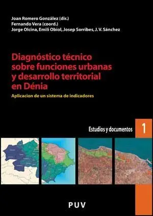 Diagnóstico Técnico Sobre Funciones Urbanas y Desarrollo Territorial de Denia