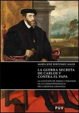 Guerra Secreta de Carlos V Contra el Papa