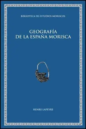 Geografía de la España Morisca