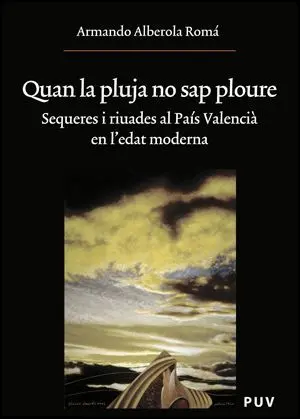 Quan la Pluja no Sap Ploure