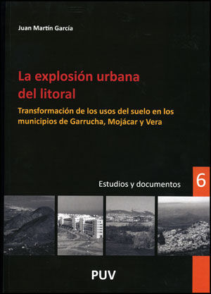 LA EXPLOSIÓN URBANA DEL LITORAL