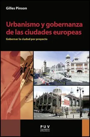 Urbanismo y Gobernanza de las Ciudades Europeas
