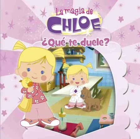 La Magia de Chloe 2. ¿Qué te Duele?
