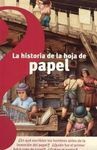 LA HISTORIA DE LA HOJA DE PAPEL