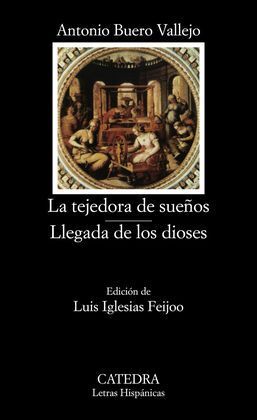 LA TEJEDORA DE SUEÑOS. LLEGADA DE LOS DIOSES.
