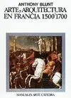 Arte y Arquitectura en Francia, 1500-1700