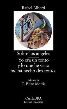 SOBRE LOS ÁNGELES. YO ERA UN TONTO Y LO QUE HE VISTO ME HA HECHO DOS TONTOS