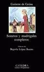 Sonetos y Madrigales Completos