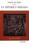 Historia de Roma I. La República Romana