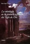 La Mitología en la Pintura Española del Siglo de Oro