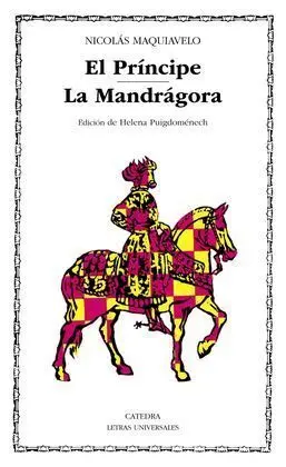 El Príncipe. La Mandrágora