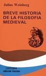 BREVE HISTORIA DE LA FILOSOFÍA MEDIEVAL