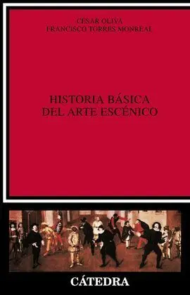 Historia Básica del Arte Escénico