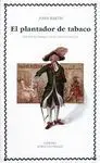 El Plantador de Tabaco