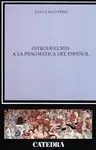 Introducción a la Pragmática del Español