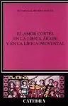 El Amor Cortés en la Lírica Árabe y en la Lírica Provenzal