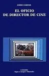 El Oficio del Director de Cine
