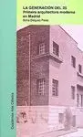 La Generación del 25. Arquitectura Moderna en Madrid