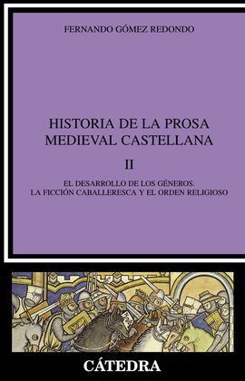 HISTORIA DE LA PROSA MEDIEVAL CASTELLANA II