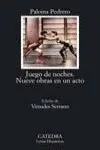 Juego de Noches. Nueve Obras en un Acto