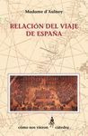 RELACIÓN DEL VIAJE DE ESPAÑA