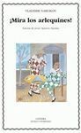 ¡MIRA LOS ARLEQUINES!