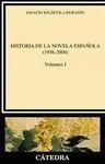 Historia de la Novela Española Vol I