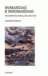 HUMANIDAD E INHUMANIDAD
