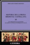 HISTORIA DE LA PROSA MEDIEVAL CASTELLANA III