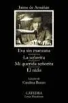 Eva sin Manzana / la Señorita / mi Querida Señorita / el Nido