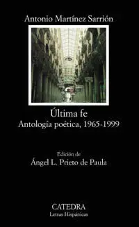 Última Fe, Antología Poética